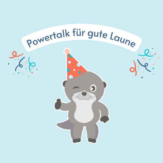 Powertalk für gute Laune