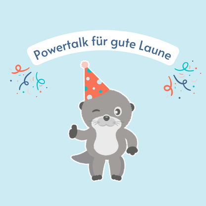 Powertalk für gute Laune