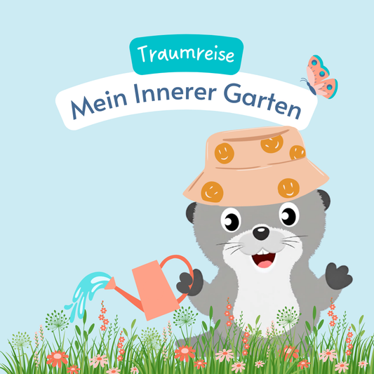 Kindertraumreise: Mein Innerer Garten